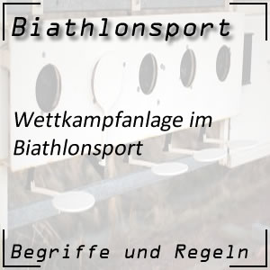 Biathlon Wettkampfanlage