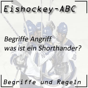 Eishockey Begriffe Shorthander