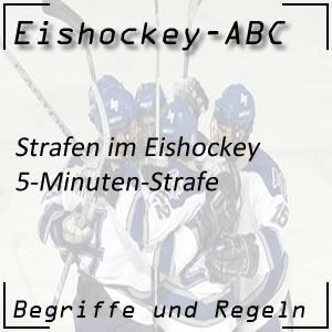 Eishockey 5-Minuten-Strafe