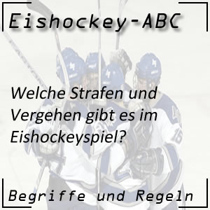 Eishockey Strafen und Strafenkatalog