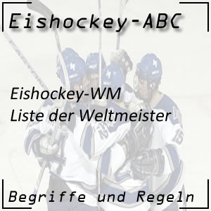 Eishockey-WM Liste der Weltmeister