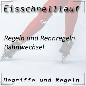 Eisschnelllauf Bahnwechsel