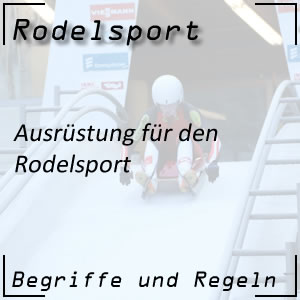 Rodelsport Ausrüstung