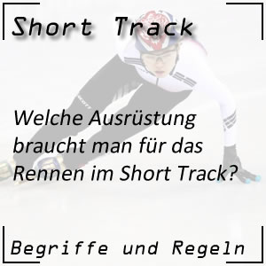 Short Track Ausrüstung