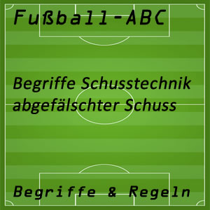 Fußball abgefälschter Schuss