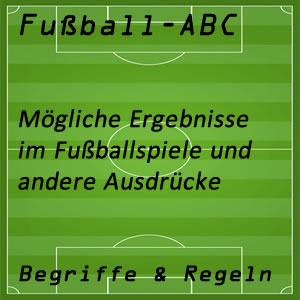 Fußball Spielergebnisse