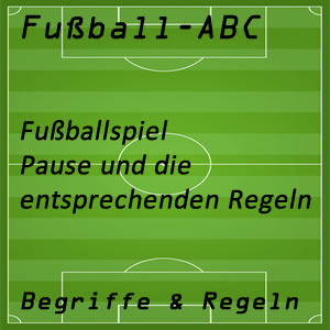 Fußballspiel Halbzeitpause