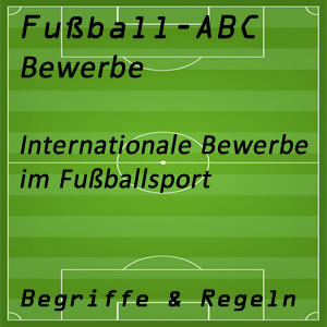 Internationale Fußballbewerbe