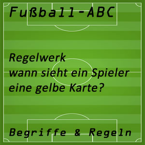 Fußball Gelbe Karte oder Verwarnung