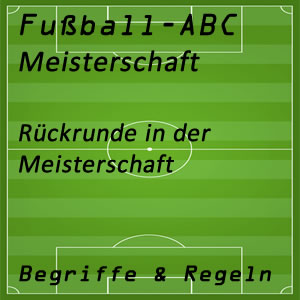 Fußball Rückrunde