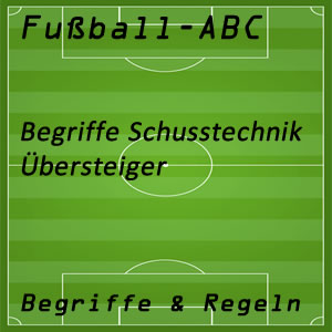 Fußball Übersteiger