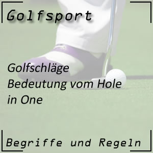 Golfschlag Hole in One