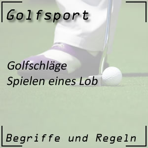 Golfschlag Lob