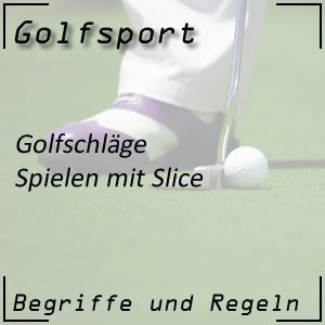 Golfschlag Slice