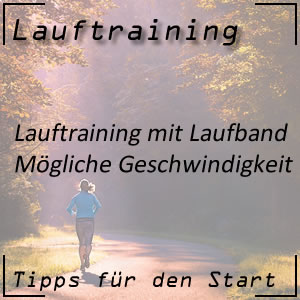 Lauftraining Laufband Geschwindigkeit