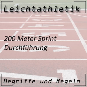 Laufen 200 m Sprint Durchführung