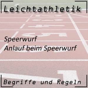 Speerwurf Anlauf