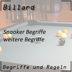 Snooker weitere Begriffe