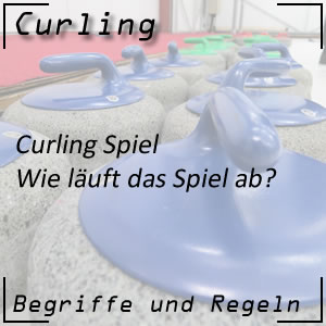 Spielablauf und Punktewertung im Curling