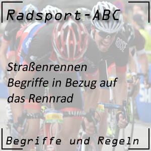 Radsport Begriffe zum Rennrad