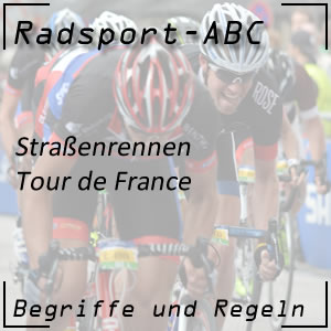 Tour de France und ihre Bedeutung