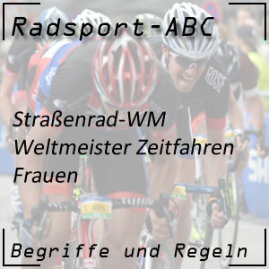 Weltmeister Zeitfahren Frauen