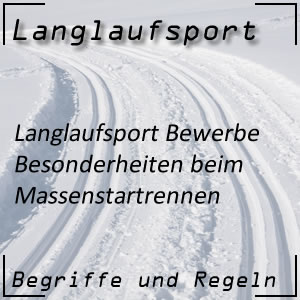 Langlauf Massenstartrennen Besonderheiten