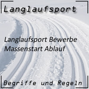 Langlauf Massenstartrennen Ablauf