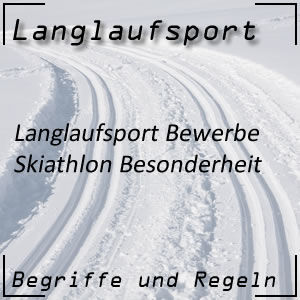 Langlauf Skiathlon Besonderheiten