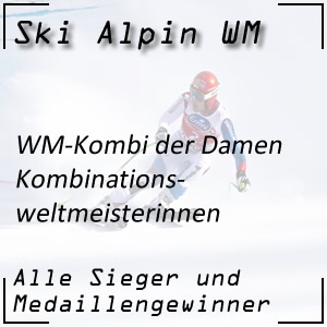 Ski Alpin WM Kombination der Damen / Kombinationsweltmeisterinnen