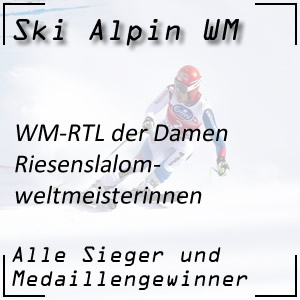 Ski Alpin WM Riesenslalom Damen / RTL-Weltmeisterinnen