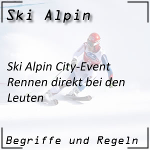 Ski Alpin City Event