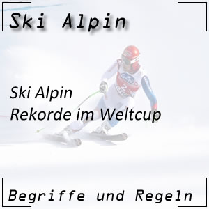 Ski Alpin Rekorde