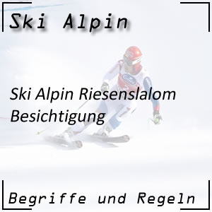 Besichtigung Riesenslalom-Kurs