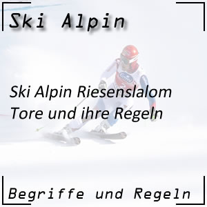 Riesenslalom Tore