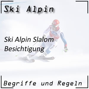 Ski Alpin Slalom Besichtigung