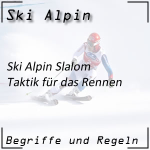 Ski Alpin Slalom Taktik