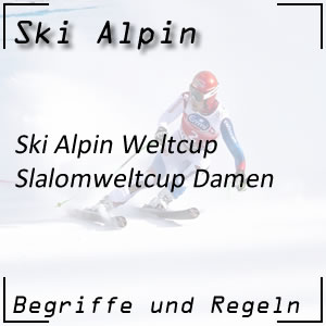 Ski Alpin Weltcup Slalom Damen