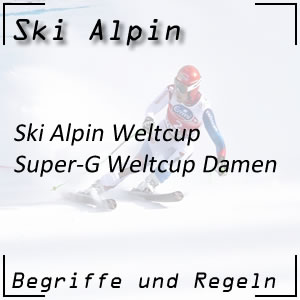 Ski Alpin Weltcup Super-G Damen