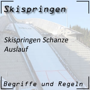 Schanze Auslauf beim Skispringen