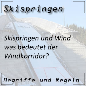 Skispringen Windkorridor