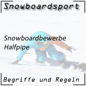 Snowboard Halfpipe Bewerb