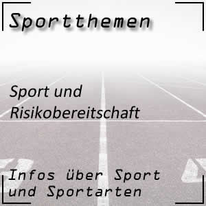 Risikobereitschaft im Sport