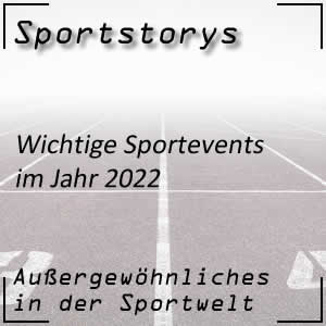 Sportevents 2022 im Jahresüberblick