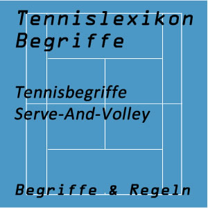 Serve-And-Volley Angriffstennis