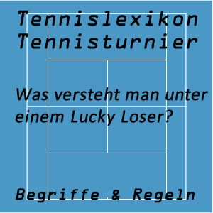 Lucky Loser im Tennisturnier