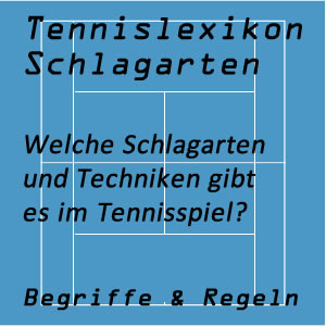 Schlagarten im Tennisspiel