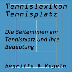 Seitenlinien am Tennisplatz