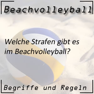 Beachvolleyball Verhalten Strafen