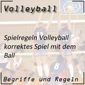 Volleyball Regeln Spielweise mit dem Ball